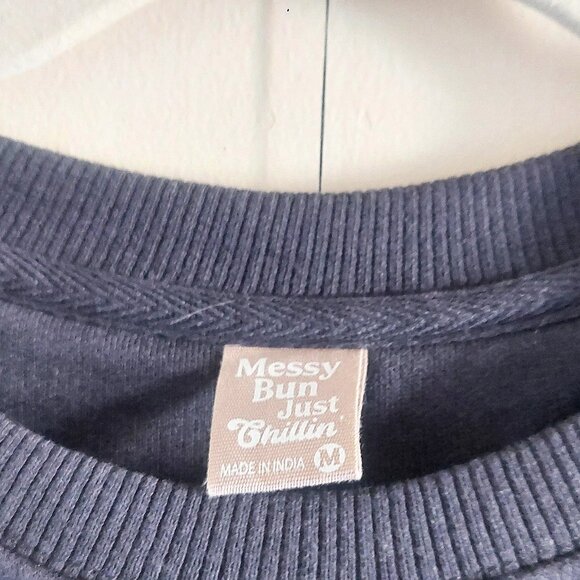 Messy Bun Just Chillin Sweatshirt - Picture 5 of 6